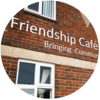 Friendship cafe