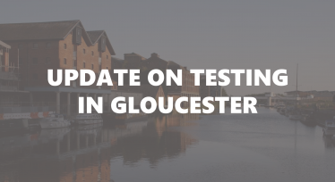 Image of Gloucester with text: Update on testing in Gloucester